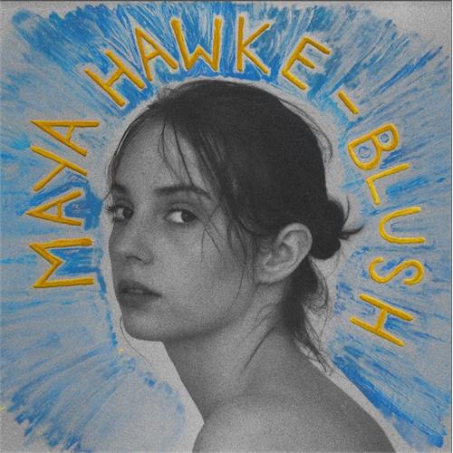 Maya Hawke Blush (LP)