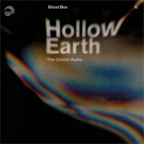 Pye Corner Audio Hollow Earth (LP)