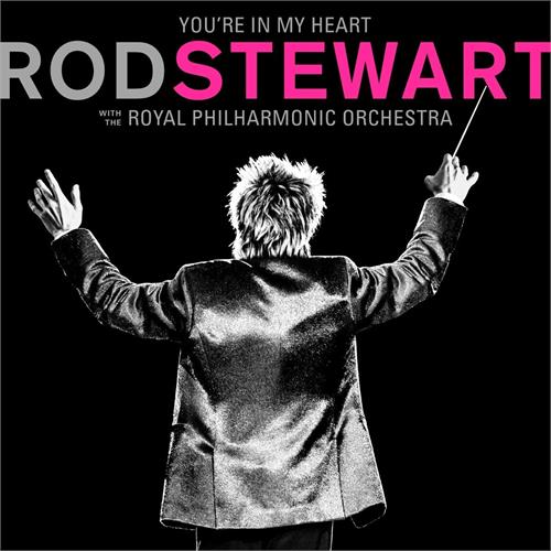 Rod Stewart You're In My Heart... (2LP)
