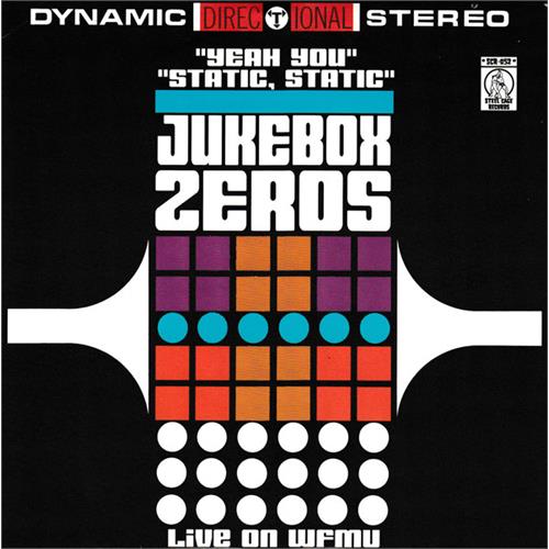The Earaches/Jukebox Zeros Split (7")