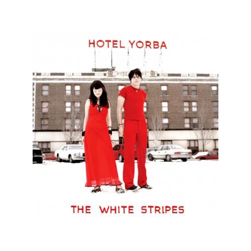 The White Stripes Hotel Yorba (7")