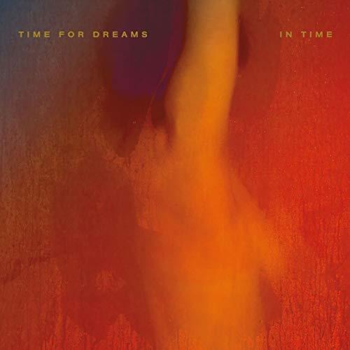 Time For Dreams In Time (LP)