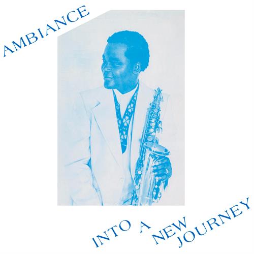Ambiance Into A New Journey (2LP)