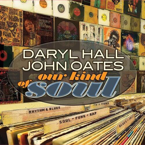 Daryl Hall & John Oates Our Kind of Soul (LP)