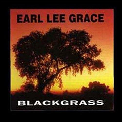 Earl Lee Grace Blackgrass (LP)