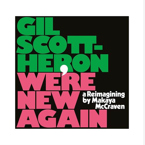 Gil Scott-Heron We're New Again - A Reimagining… (LP)