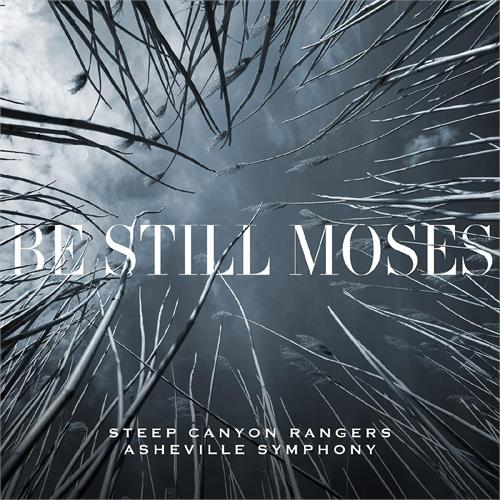 Steep Canyon Rangers & Asheville Symph. Be Still Moses - LTD (LP)