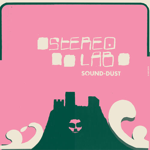 Stereolab Sound Dust - LTD (2LP) 