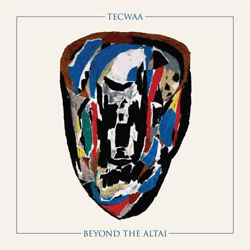 Tecwaa Beyond The Altai (LP)