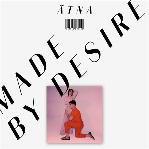 Ätna Made By Desire (LP)