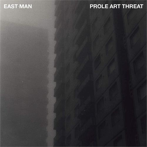 East Man Prole Art Threat (LP)