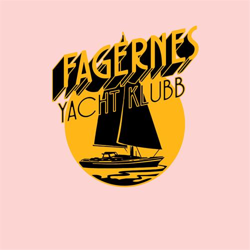 Fagernes Yacht Klubb Closed In By Now/Gotta Go Back (7")