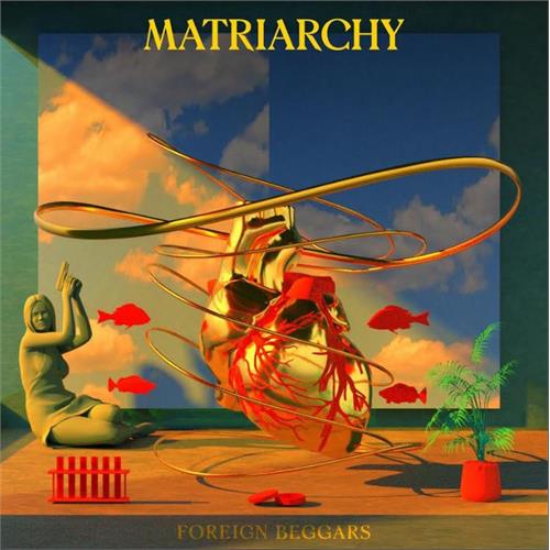 Foreign Beggars Matriarchy (LP)