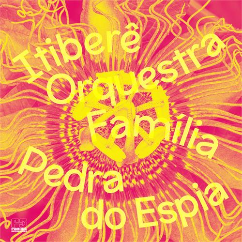 Itibere Orquestra Familia Pedra Do Espia (LP)