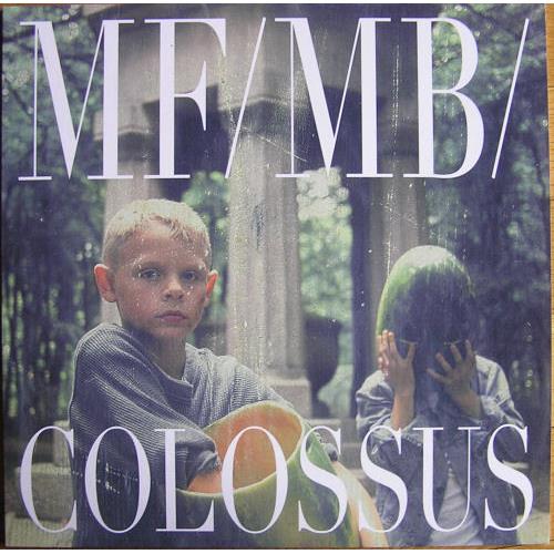 MF/MB Colossus (LP)