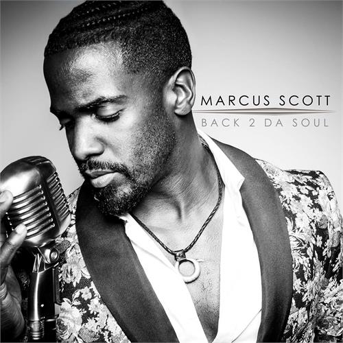 Marcus Scott Back 2 Da Soul (LP)