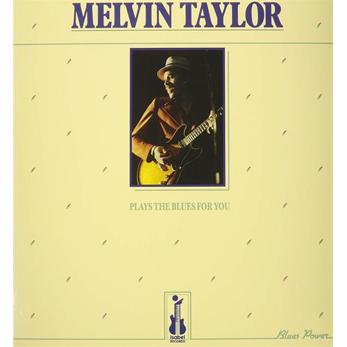 Melvin Taylor Plays The Blues For You (LP)