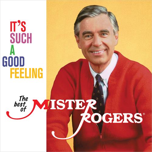 Mister Rogers It's Such A Good Feeling: The Best (LP)