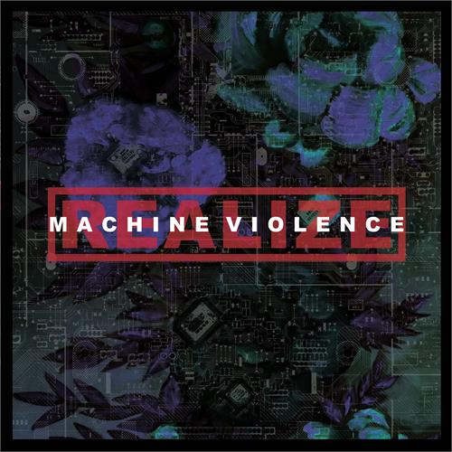 Realize Machine Violence (LP)