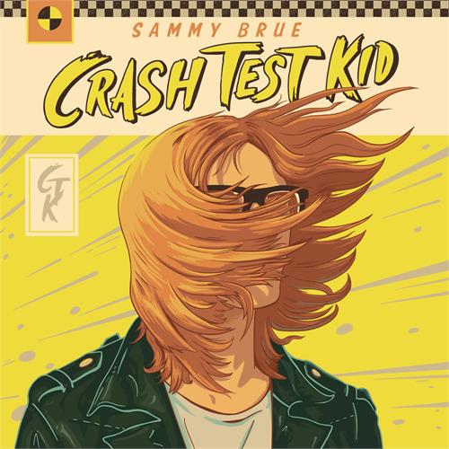 Sammy Brue Crash Test Kid - LTD (LP)