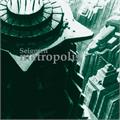 Seigmen Metropolis (2LP)