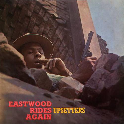 The Upsetters Eastwood Rides Again (LP)