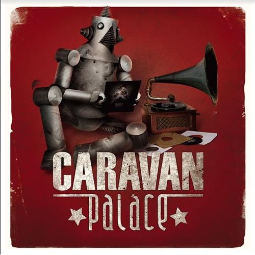 Caravan Palace Caravan Palace (LP)