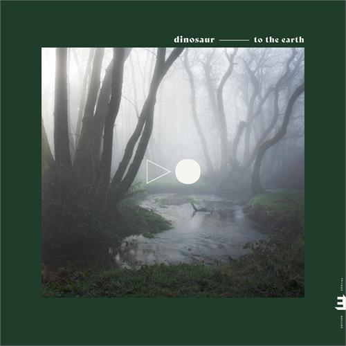 Dinosaur To The Earth (LP)