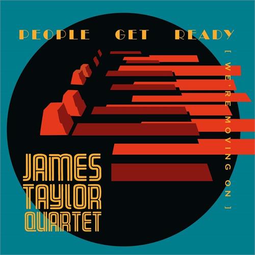 The James Taylor Quartet People Get Ready (We're Moving On) (LP)