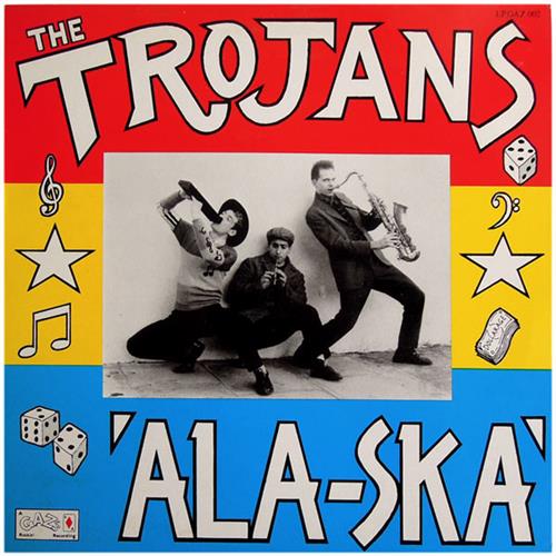 The Trojans Ala-Ska (LP)