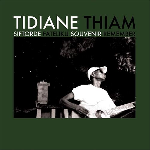Tidiane Thiam Siftorde (LP)