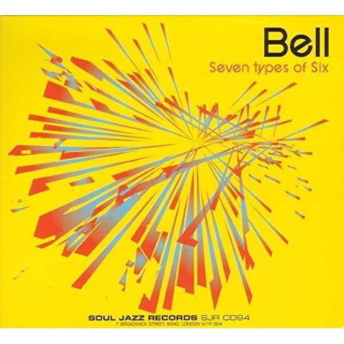 Bell Seven Types Of Six (2LP)