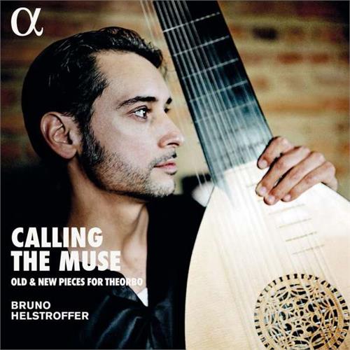 Bruno Helstroffer Calling The Muse: Old And New... (LP)