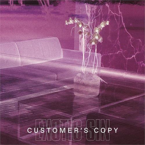 Exotic Sin Customer’s Copy (LP)