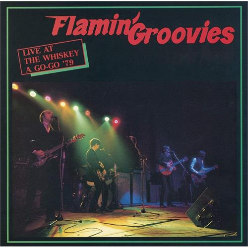 Flamin' Groovies Live At The Whiskey A Go-Go ’79-LTD (LP)