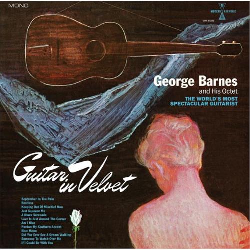 George Barnes Guitar In Velvet - LTD (LP)