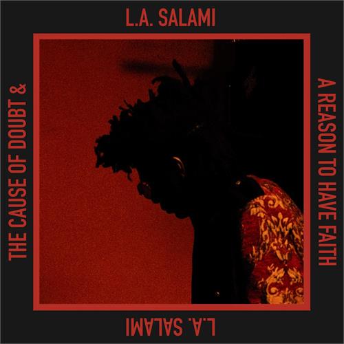 L.A. Salami The Cause Of Doubt & A Reason To… (LP) 