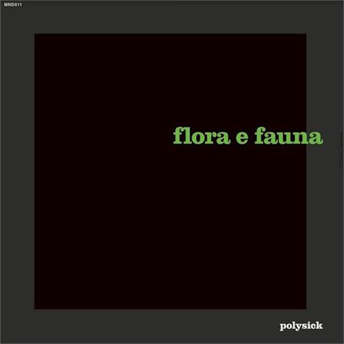 Polysick Flora E Fauna (LP)