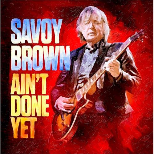 Savoy Brown Ain't Done Yet (LP)