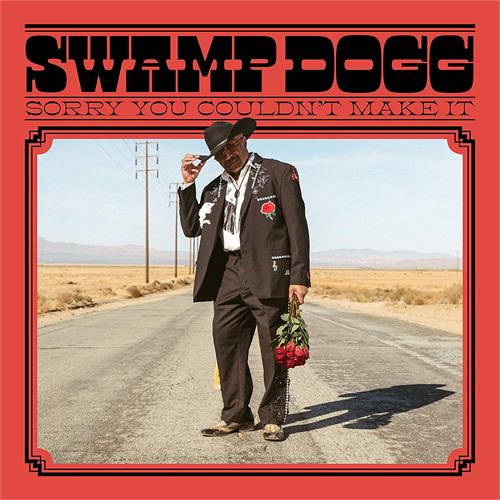 Swamp Dogg Sorry You Couldn't Make It (LP)