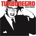 Turbonegro Never Is Forever (LP)