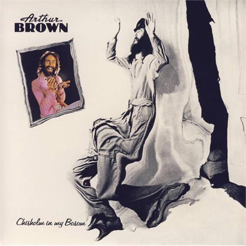 Arthur Brown Chisholm In My Bosom - LTD (LP)