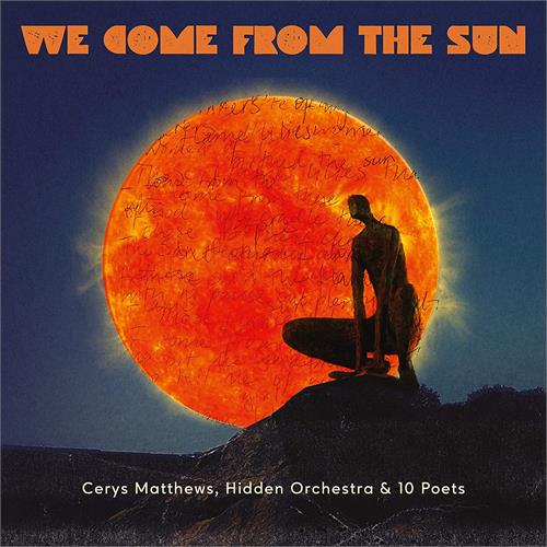 Cerys Matthews We Come From The Sun (LP) 