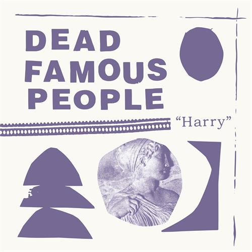 Dead Famous People Harry (LP) 