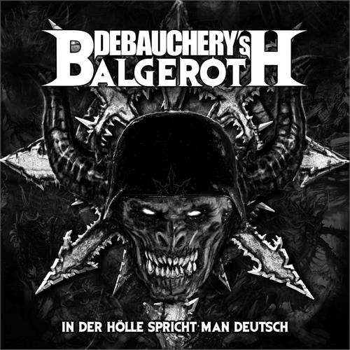Debauchery Vs Balgeroth In Der Hölle Spricht Man Deutsch (LP) 