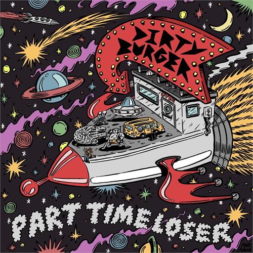 Dirty Burger Part Time Loser (LP)