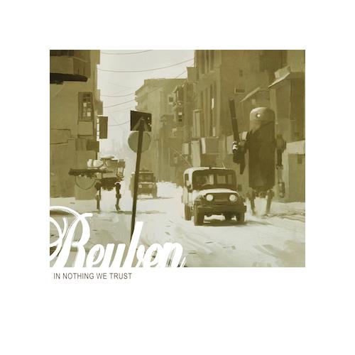 Reuben In Nothing We Trust (LP) 