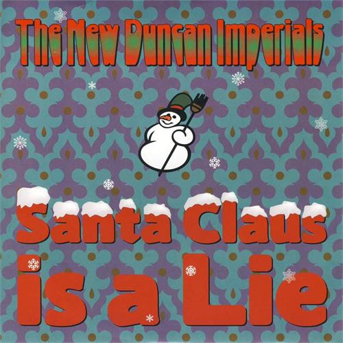 The New Duncan Imperials Santa Claus Is A Lie/Chanukah Song (7")