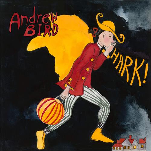 Andrew Bird Hark! - LTD (LP)
