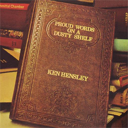 Ken Hensley Proud Words On A Dusty Shelf (LP)